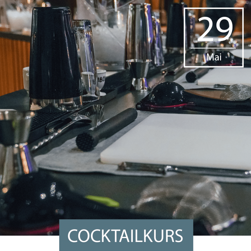 Mai 2024 Cocktailkurs